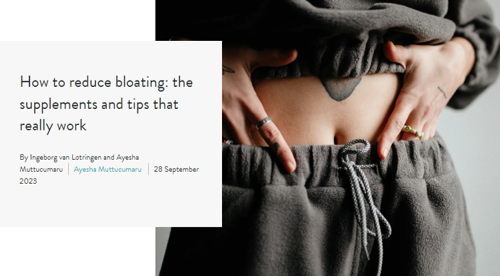 How to reduce bloating: the supplements and tips that really work